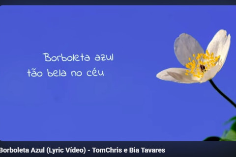 Borboleta Azul - TomChris e Bia Tavares